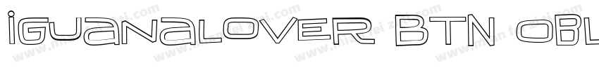 IguanaLover BTN Oblique字体转换